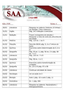 30/01 Literatura Pesquisa no caderno (máximo 10 linhas): Os
