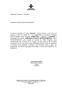 Referente: Processo n° 0455/2014 ASSUNTO: PRESTAÇÃO DE