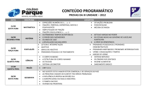 CONTEÚDO PROGRAMÁTICO PROVAS DA III UNIDADE – 2012