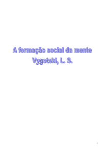 A formação social da mente Vygotski, L. S. 153.65