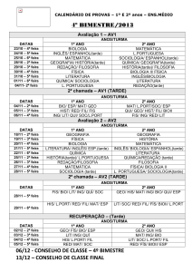 CALENDÁRIO DE PROVAS – 1º E 2º anos – ENS.MÉDIO 4º