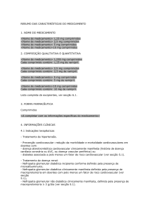 RESUMO DAS CARACTERÍSTICAS DO MEDICAMENTO 1. NOME