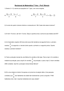 Revisional de Matemática 7º Ano – Prof. Rômulo 1) Sendo U = Q