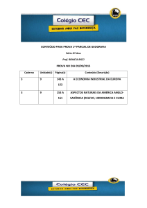 CONTEÚDO PARA PROVA 1ª PARCIAL DE GEOGRAFIA Série: 8º