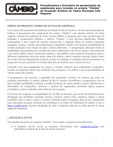 Procedimentos e formulário de apresentação de espetáculos para