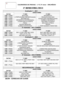 CALENDÁRIO DE PROVAS – 1º E 2º anos – ENS.MÉDIO 3º