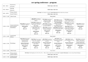 xxv spring conference – program 9:00 – 09:30 Registration