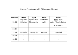 Ensino Fundamental 2 (6º ano ao 9º ano) Horários 18/08 Terça