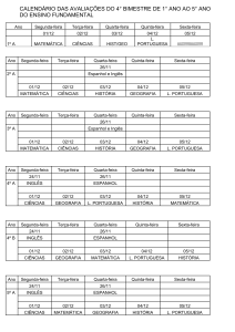 CALENDÁRIO DAS AVALIAÇÕES DO 4° BIMESTRE DE 1° ANO AO