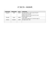 6° DELTA – MANHÃ DISCIPLINA PROFESSOR DATA CONTEÚDO