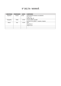 9° DELTA– MANHÃ DISCIPLINA PROFESSOR DATA CONTEÚDO