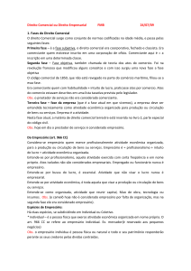 Direito Comercial ou Direito Empresarial FMB 24/07/09 1. Fases do