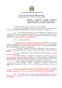 Lei de Criação - cedica/rs - Governo do estado do Rio Grande do Sul