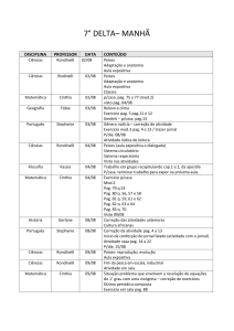 7° DELTA– MANHÃ DISCIPLINA PROFESSOR DATA CONTEÚDO