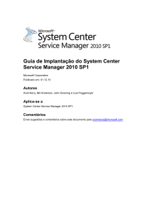 Guia de Implantação do System Center Service Manager 2010 SP1