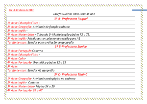 Dia 13 de Março de 2017. Tarefas Diárias Para Casa 3º Ano 3º A