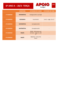 DISCIPLINA ATIVIDADE DE CLASSE ATIVIDADE DE CASA 1º