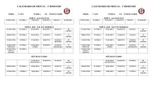 CALENDÁRIO DE PROVAS – 3º BIMESTRE SÉRIE: 3 ANO TURMA