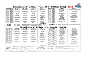 CALENDARIO Testes 1 Unid Matriz Tarde