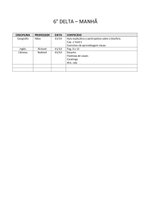 6° DELTA – MANHÃ DISCIPLINA PROFESSOR DATA CONTEÚDO