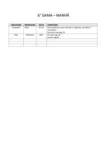 6° GAMA – MANHÃ DISCIPLINA PROFESSOR DATA CONTEÚDO