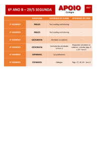 DISCIPLINA ATIVIDADE DE CLASSE ATIVIDADE DE CASA 1º