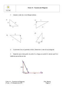Ficha 14 – Teorema de Pitágoras Calcule o valor de x nos triângulo