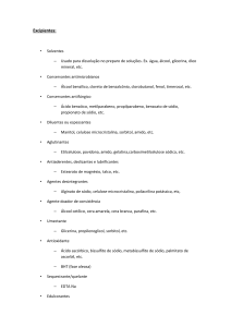 Excipientes: Solventes Usado para dissolução no preparo de
