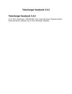 Telecharger facebook 3.4.2 Telecharger facebook 3.4.2 Jul 15, 2013