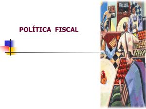 Política Fiscal.