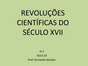 REVOLUÇÕES CIENTÍFICAS DO SÉCULO XVII