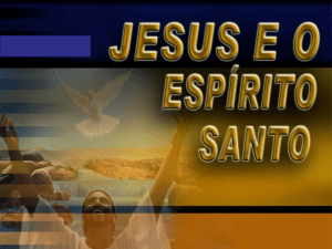 Jesus e o Espirito