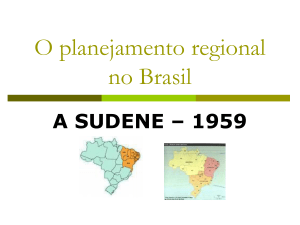 O planejamento regional no Brasil.
