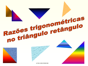 Trigonometricas no triângulo Retangulo