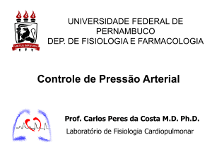 Controle de Pressão Arterial Prof. Carlos Peres da Costa MD Ph.D.