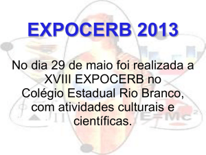 expocerb 2013 - COLÉGIO ESTADUAL RIO BRANCO