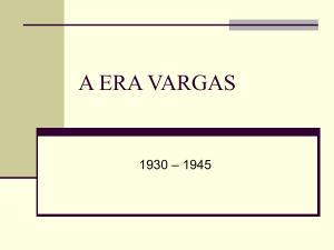 A Era Vargas (1930-45)