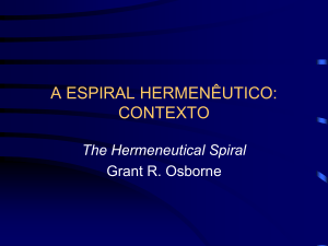 o espiral hermenêutico: contexto