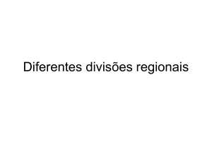 Diferentes divisões regionais