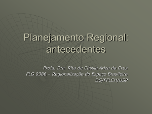 Regionalização e Planejamento regional no Brasil