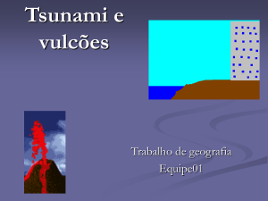 Tsunami e vulcões