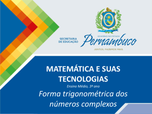 Matemática, 3º ano, Forma trigonométrica dos números complexos