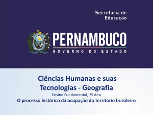 O processo histórico da ocupação do território brasileiro