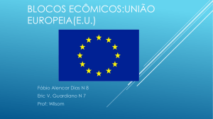 Blocos econômicos:União Europeia(E.U.)