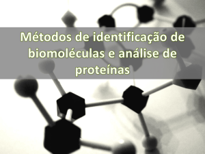 Métodos de Identificação de Biomoléculas