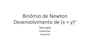 Binômio de Newton Desenvolvimento de (x + y)n