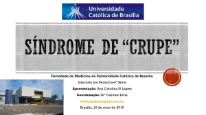 Síndrome *CRUPE - Paulo Margotto