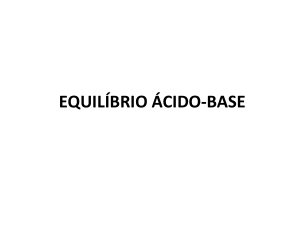 EQUILÍBRIO ÁCIDO-BASE