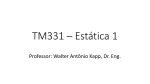 TM331 – Estática 1 - Aula 2 Estática da partícula