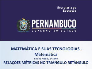 Relações métricas no triângulo retângulo